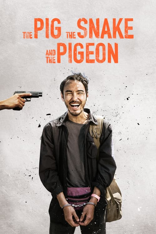 The Pig, the Snake and the Pigeon poster
