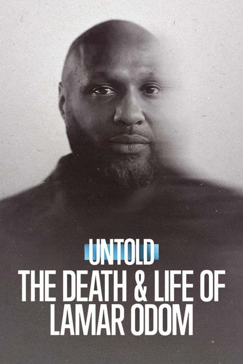 Untold: The Death & Life of Lamar Odom poster