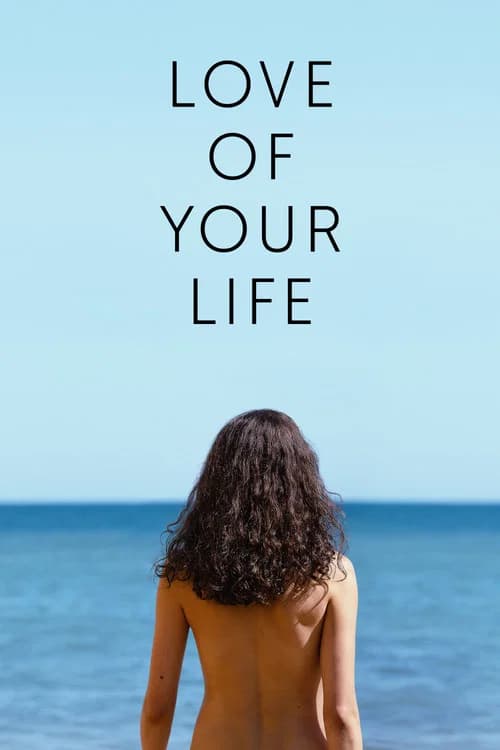 Love of Your Life poster