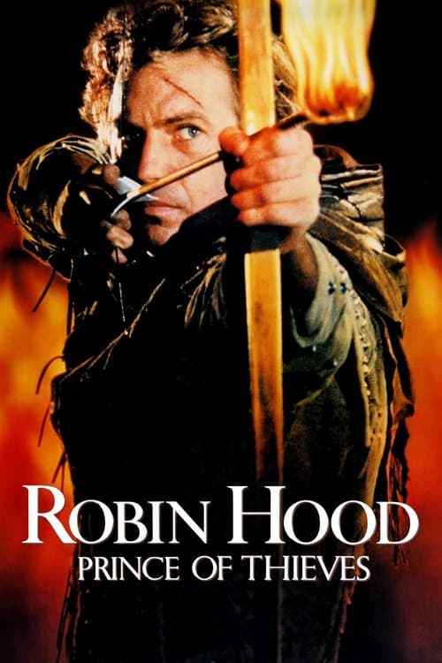 Robin Hood: Prince of Thieves poster