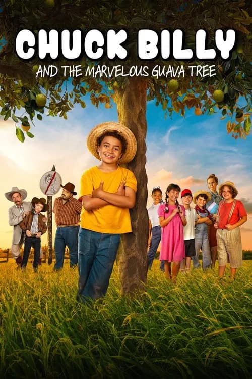 Chuck Billy and The Marvelous Guava Tree poster