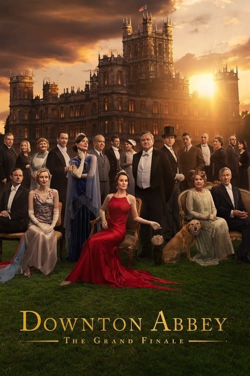 Downton Abbey: The Grand Finale poster
